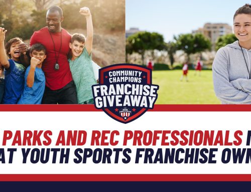 Why Parks and Recreation Professionals Make Great Youth Sports Franchise Owners
